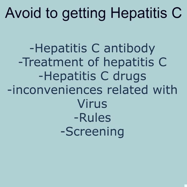Avoid to getting Hepatitis C