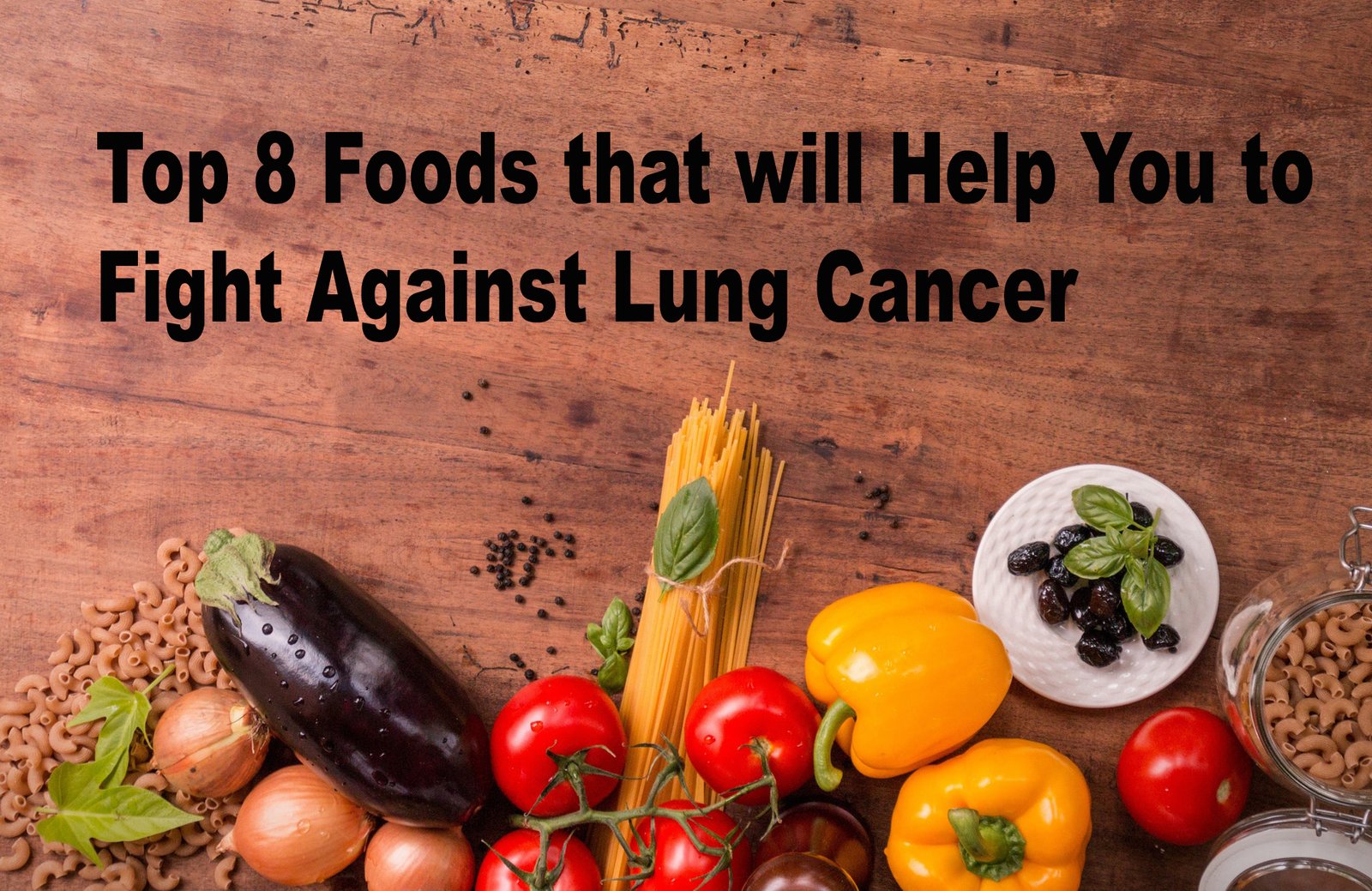 foods that fight lung cancer
