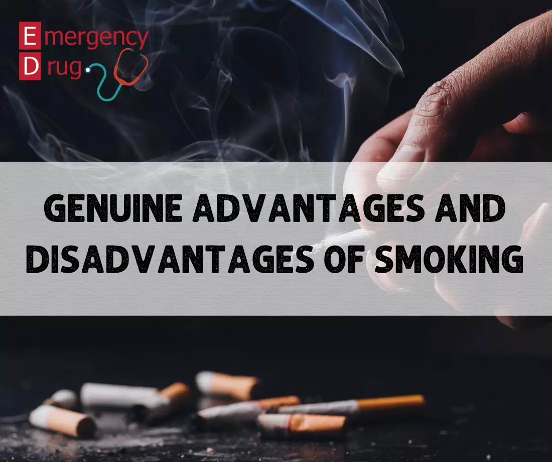 Genuine Advantages and Disadvantages of Smoking