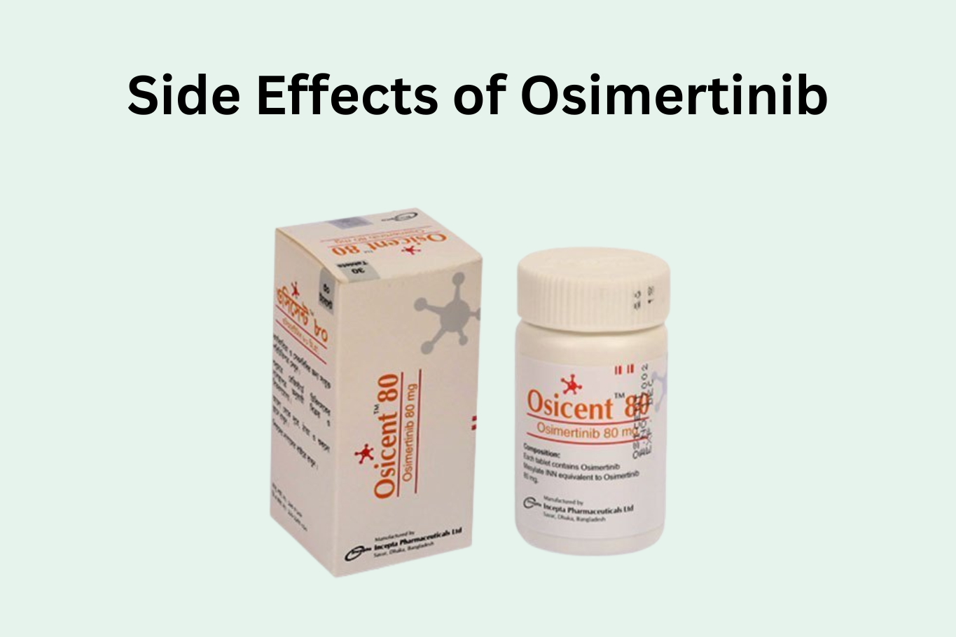 Osimertinib Side effects